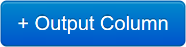 Add Output Column Button