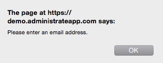 A dialog box will display reminding you to enter an email address when trying to save